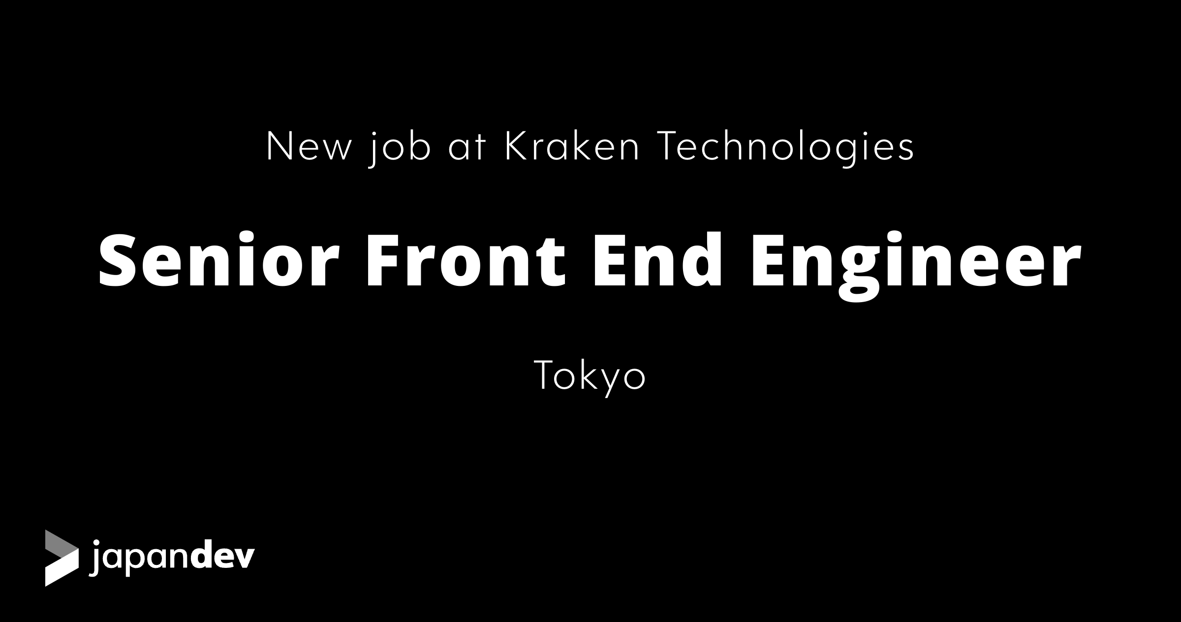 Senior Front End Engineer at Kraken Technologies in Japan | Japan Dev