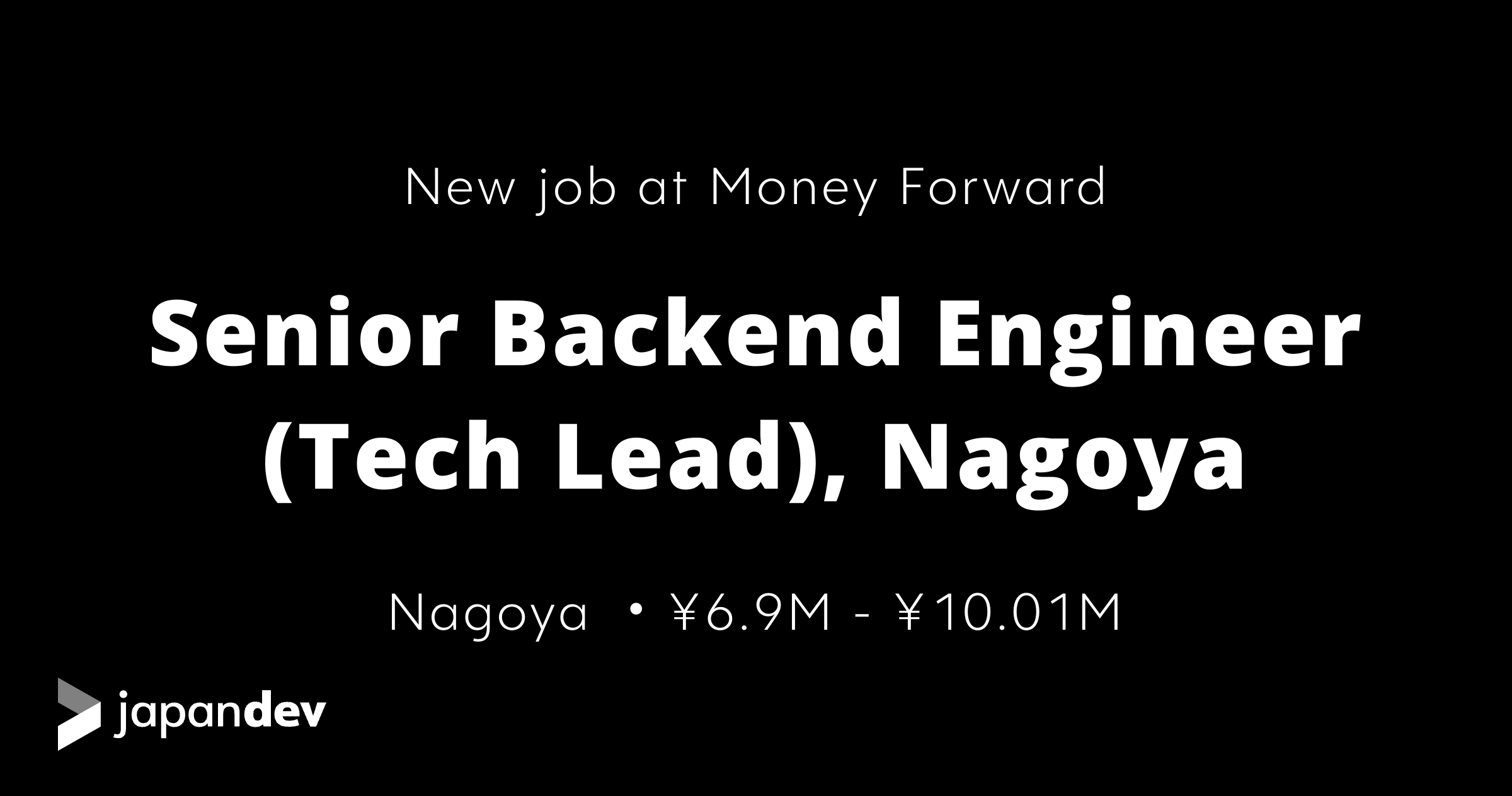 シニアバックエンジニア（Tech Lead）、Nagoya at Money Forwardの日本