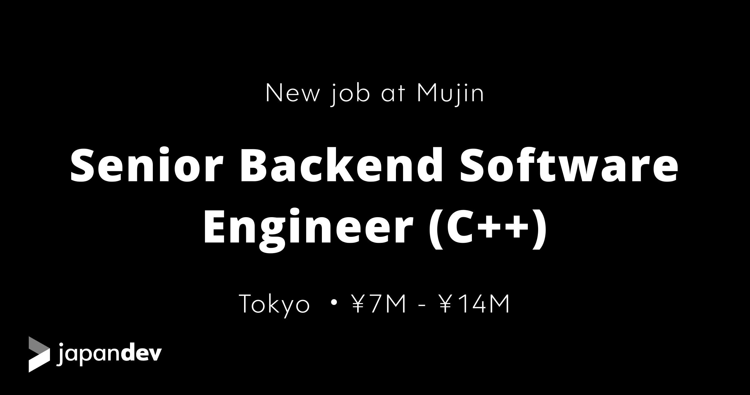 Senior Backend Software Engineer (C++) at Mujin in Japan | Japan Dev