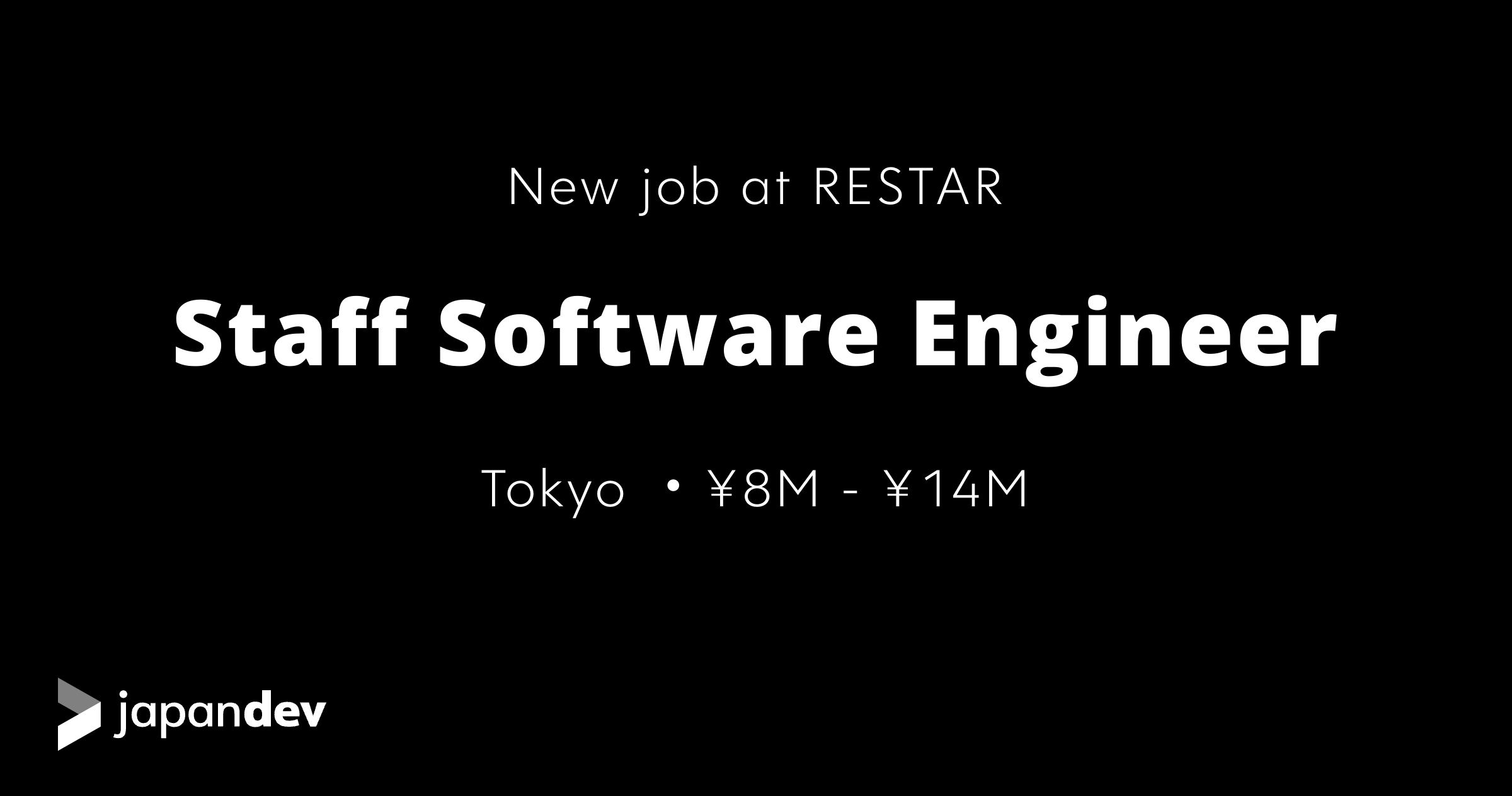 Staff Software Engineer at RESTAR in Japan | Japan Dev