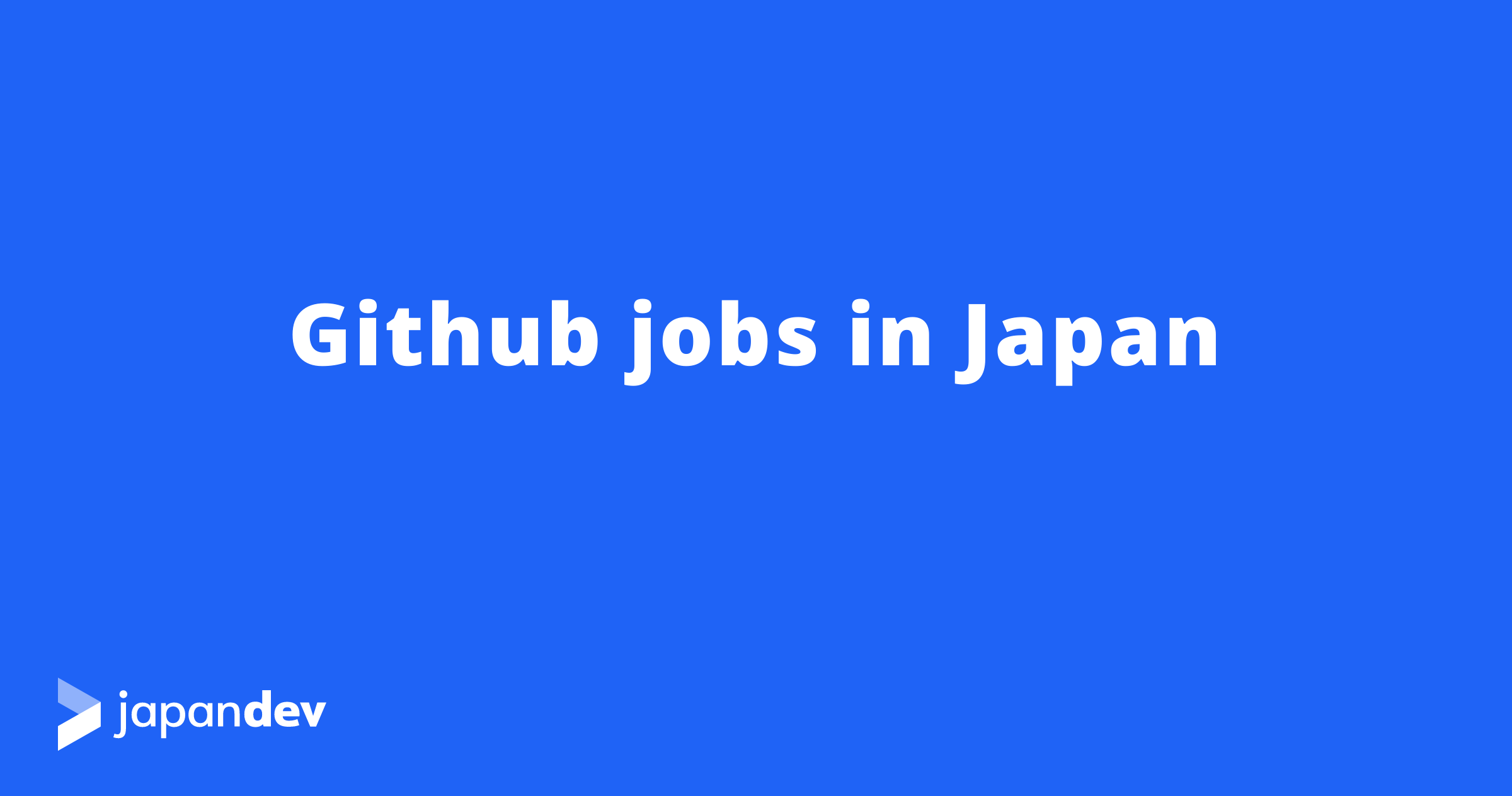 Github Jobs in Japan | Japan Dev